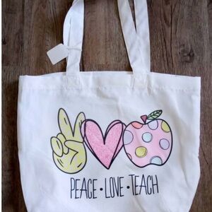 White Tote Bag with Peace Love Teach Design